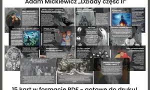 Adam Mickiewicz „Dziady część II" – połączenie dramatyzmu i mistycyzmu. Dziady znaczenie w kulturze polskiej.