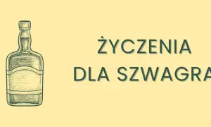 Szkic butelki i napis "Życzenia dla szwagra". Idealne na śmieszne życzenia urodzinowe dla szwagra, który lubi się zabawić!