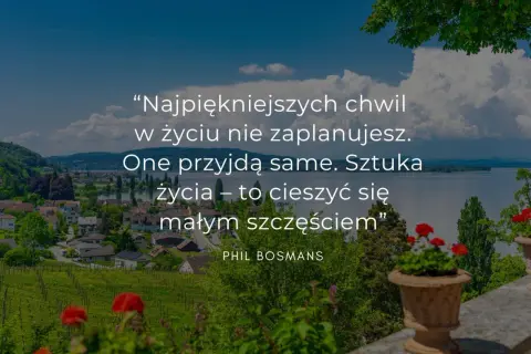 Wspomnienia cytaty do albumu ze zdjęciami: "Najpiękniejszych chwil w życiu nie zaplanujesz. One przyjdą same. Sztuka życia – to cieszyć się małym szczęściem”.